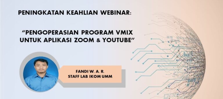 Upgrade Keahlian Laboran dalam Webinar,Laboratorium Manajemen Gelar Pelatihan Pengoperasian VMIX