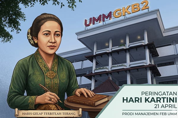 Habis Gelap Terbitlah Terang: Merawat Nyala Semangat Kartini di Koridor Manajemen FEB UMM